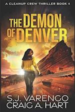 The Demon of Denver: Cleanup Crew #4 