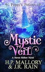 Mystic Veil: A Paranormal Women's Fiction Novel: (Poppy's Potions) 