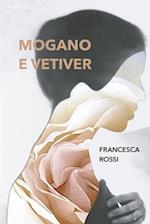 Mogano e vetiver