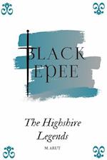 Black Epee: The Highshire Legends 