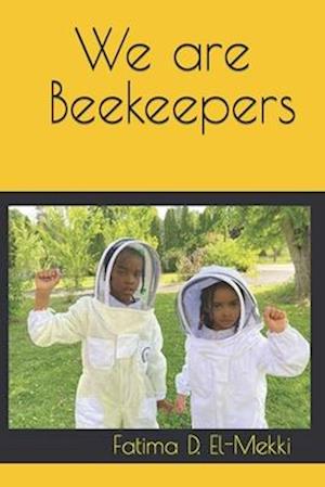 We are Beekeepers