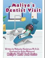 Maliya's Dentist Visit 