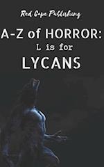 L is for Lycans 