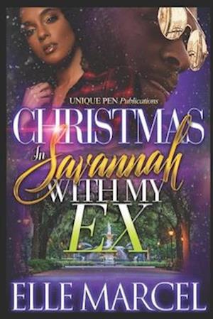 Christmas in Savannah with my Ex