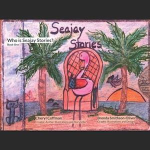 Seajay Stories: Book One