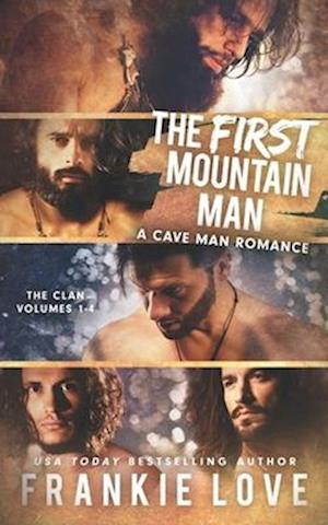 The First Mountain Man