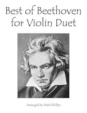 Best of Beethoven for Violin Duet