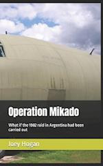 Operation Mikado: What if the 1982 raid in Argentina had been carried out 