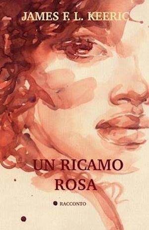 Un ricamo rosa