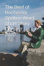 The Best of Rochester Spoken Word Short Story Contest 2020 