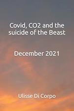 Covid, CO2 and the suicide of the Beast 