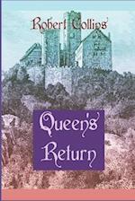 Queen's Return 