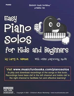 Easy Piano Solos for Kids and Beginners: Beginning piano sheet music with online play-a-long mp3s
