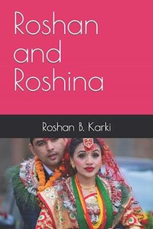 Roshan and Roshina