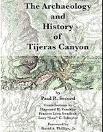 The Archaeology and History of Tijeras Canyon 