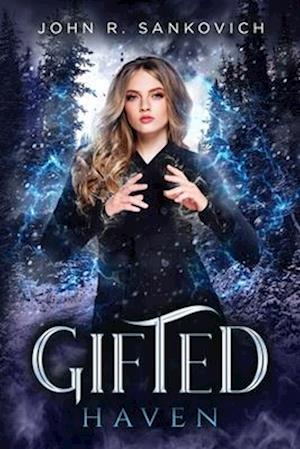 Gifted Haven: Gifted Series Book 4