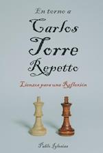 En torno a Carlos Torre Repetto