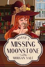 Maggie's Missing Moonstone: A Magic Library Cozy Mystery 