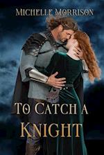 To Catch a Knight