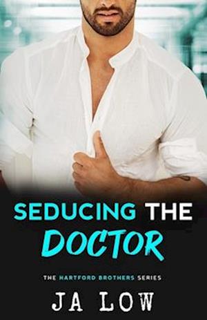 Seducing the Doctor : Age Gap Romance