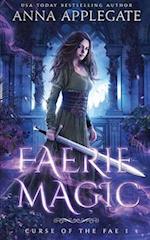 Faerie Magic (Curse of the Fae Book 1)