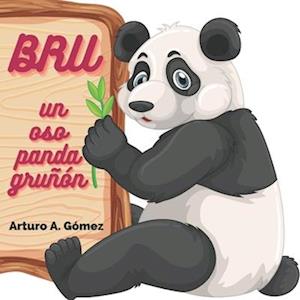 Bru, un osito panda gruñón