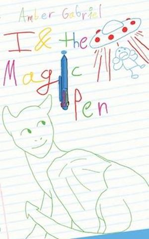 I & the Magic Pen