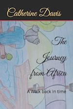 The Journey from Africa: A Walk back in time 