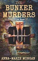 THE BUNKER MURDERS: DI Giles Book 17 