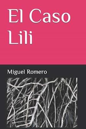 El Caso Lili