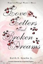 Love Letters And Broken Dreams 