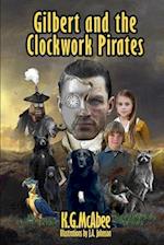 Gilbert and the Clockwork Pirates 