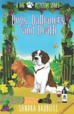 Dogs, Dalliances, and Death 