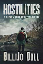 Hostilities: a Peter Jones survival novel 