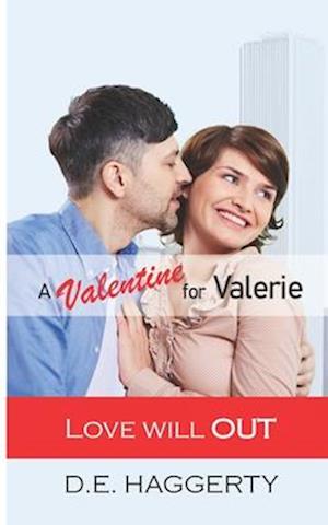 A Valentine for Valerie: a later in life romantic comedy