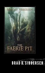 The Faerie Pit 