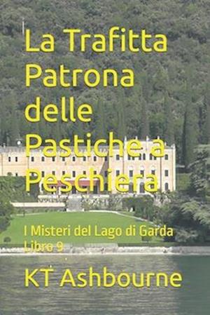 La Trafitta Patrona delle Pastiche a Peschiera