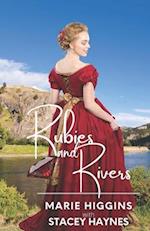 Rubies and Rivers 