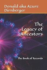 The Legacy of Ancestors: The Book of Records 