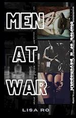 MEN AT WAR: DIARIES OF A PSYCHOPATH 