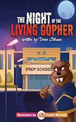 The Night of the Living Gopher 