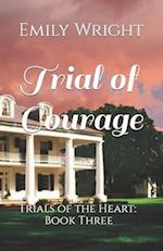 Trial of Courage 