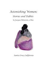 Astonishing Women: Stories and Tidbits 