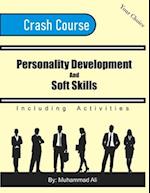 Personality Development and Soft Skills Crash Course 