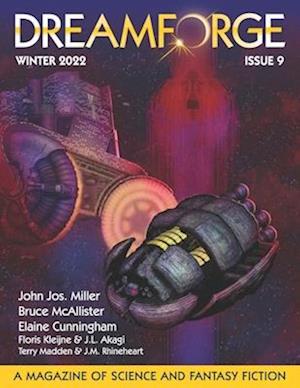 DreamForge Magazine Issue 9: Stories from DreamForge Anvil