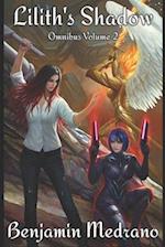 Lilith's Shadow Omnibus: Volume 2 