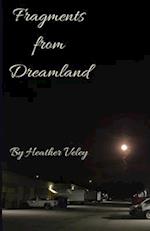 Fragments from Dreamland 