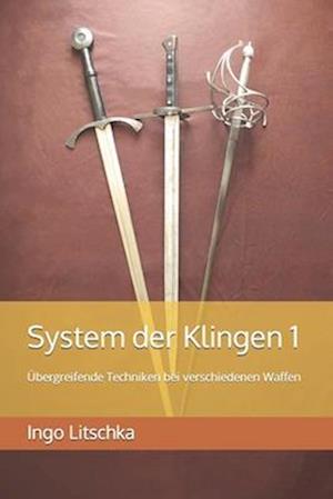 System der Klingen 1