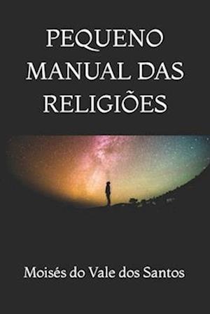 Pequeno manual das religiões