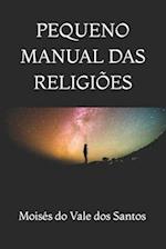 Pequeno manual das religiões